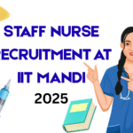 Staff Nurse Recruitment at IIT Mandi