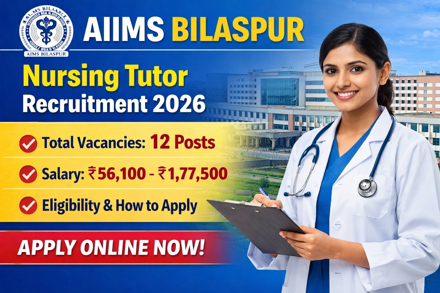 AIIMS Bilaspur Nursing Tutor Recruitment 2026: Apply Online, Eligibility & Salary Details